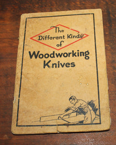 The Different Kinds of Woodworking Knives Simmons Saw and Steel Booklet