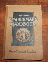 Load image into Gallery viewer, VTG Original Disston Lumberman&#39;s Handbook 1923 Tools Saws Drawings Reference
