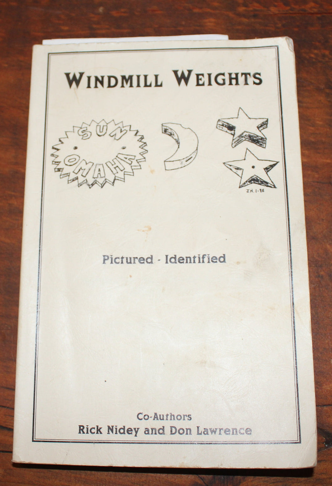 Windmill Weights by Rick Nidey and Don Lawrence