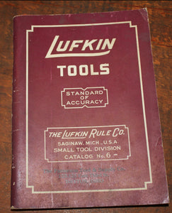 Vintage 1931-33 Lufkin Small Tools Division Catalog No. 6