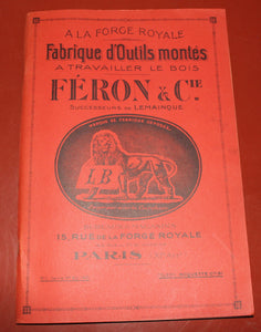 A Forge Royale, Fabriques d'Outils montes, Feron & Company