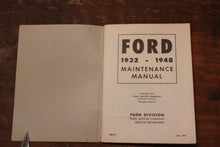 Load image into Gallery viewer, Original 1932-1948 Ford Car &amp; Truck Maintenance Manual
