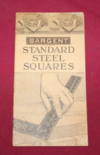Load image into Gallery viewer, SARGENT STANDARD STEEL SQUARES BROCHURE New Haven Connecticut
