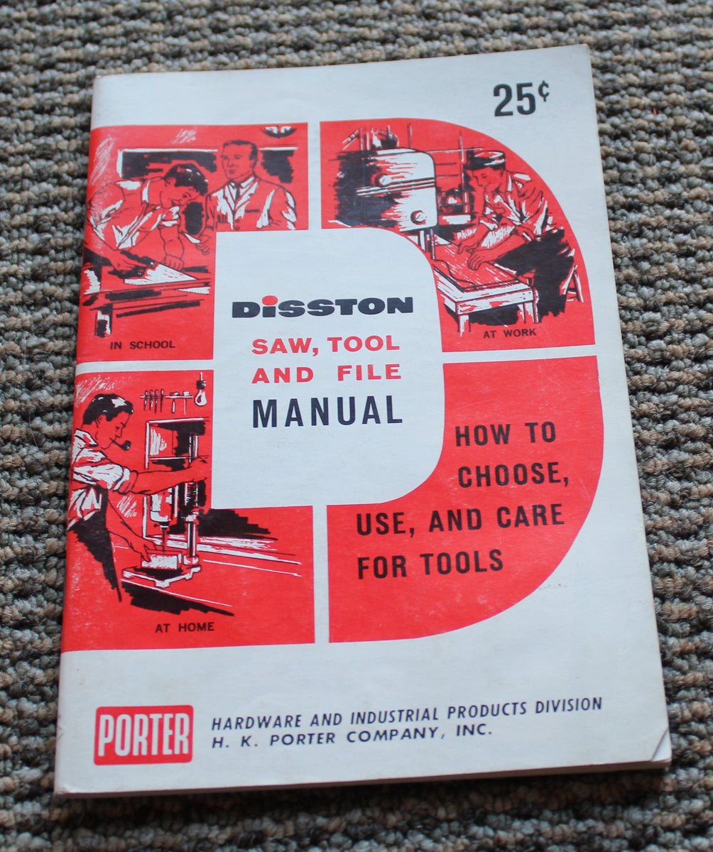 Vintage Disston Saw, Tool And File Manual Tools Hardware Porter Book ...