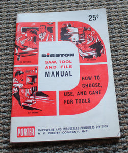 Vintage Disston Saw, Tool And File Manual Tools Hardware Porter Book
