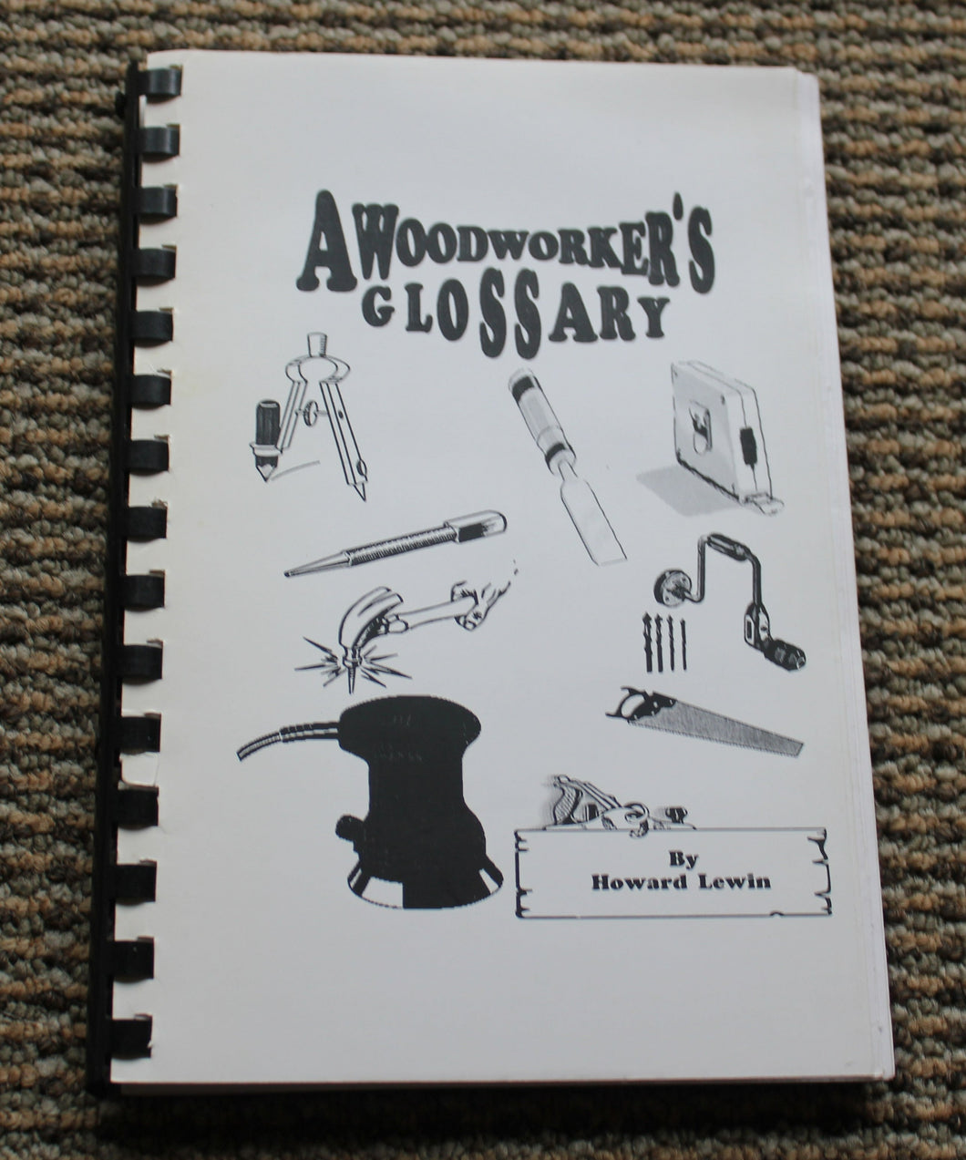 A Woodworker's Glossary Howard Lewin