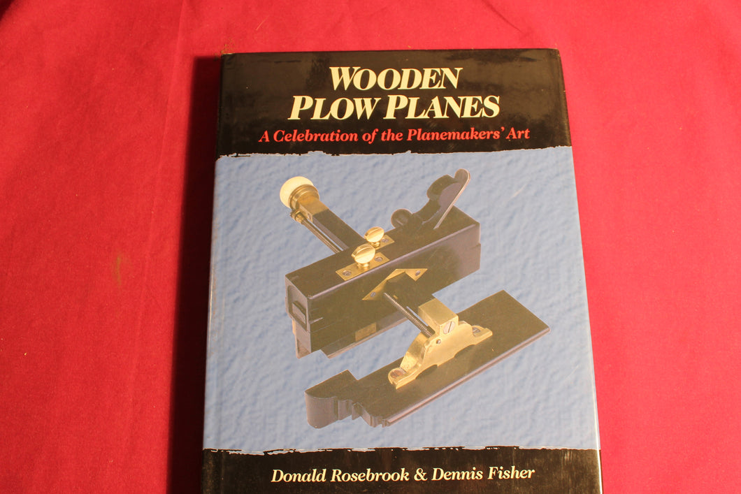 Book Wooden Plow Planes A Celebration of Planemakers Art