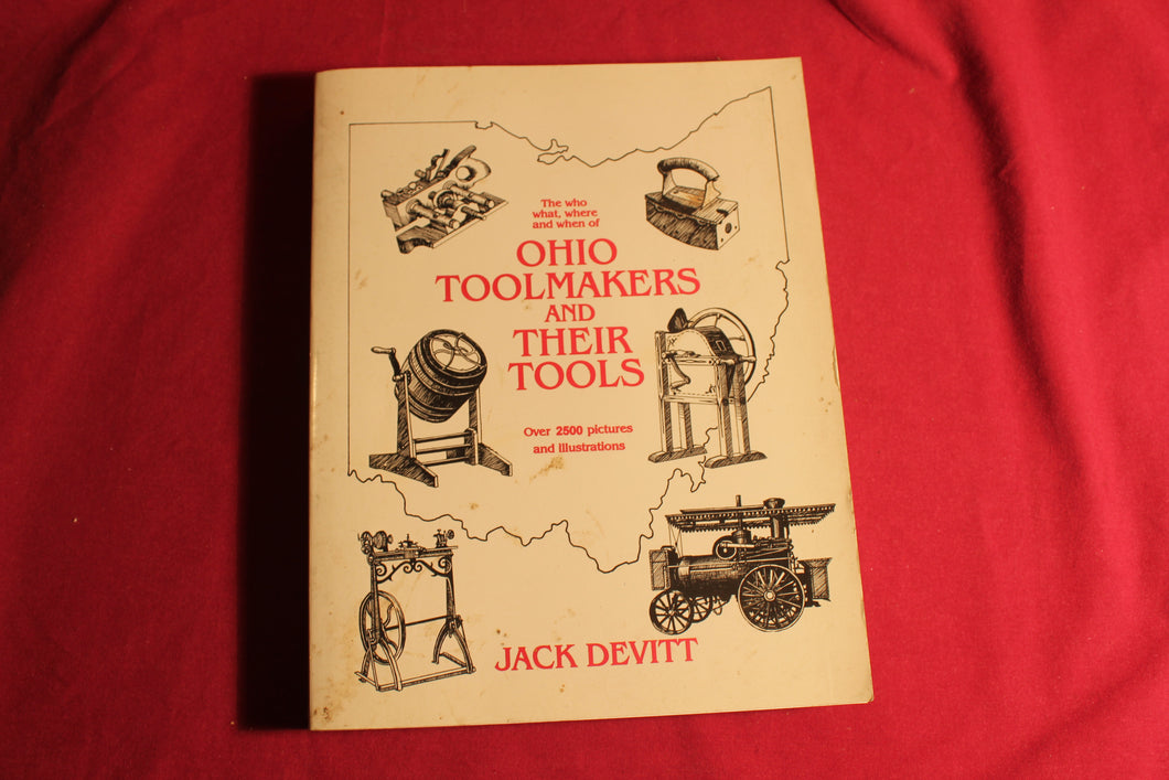 Ohio Toolmakers and Their Tools Hardcover Jack Devitt – Signed – 1st Edition