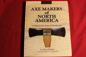 Axe Makers of North America Antique old Logging - by Allan Klenman - Signed