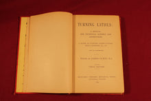 Load image into Gallery viewer, Vintage Book : Turning Lathes by J. Lukin. B.A.1890 HB Technical Engineering
