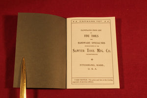Fine Reprint of 1904 Sawyer Tool Mfg. Co. Fine Tools Catalog