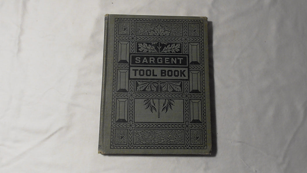 Vintage Original Clean 1911 Sargent Tool Catalog Hardcover Book