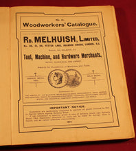 Load image into Gallery viewer, 1912 Melhuish’s Woodworker&#39;s Catalog No. 21 Fetter Lane, London
