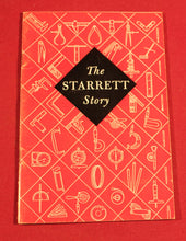 Load image into Gallery viewer, Vintage &quot;The Starrett Story&quot; booklet, 1948 edition
