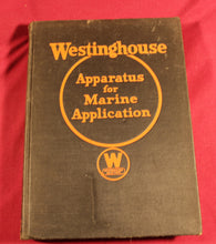Load image into Gallery viewer, Vintage 1925-26 Westinghouse Apparatus for Marine Application - catalog manual booklet

